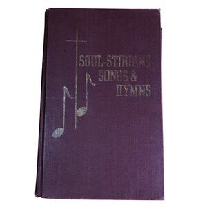 Soul-Stirring Songs & Hymns Hardcover Book Christian Hymnal 1972 Sheet Music